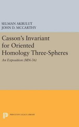 Carte Casson's Invariant for Oriented Homology Three-Spheres Selman Akbulut