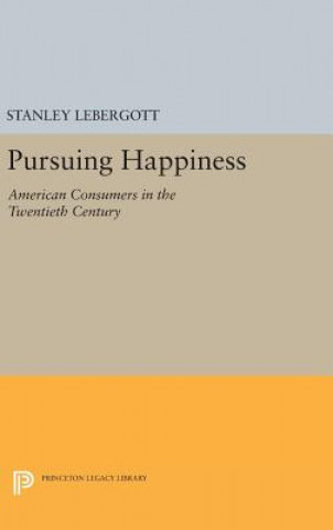 Kniha Pursuing Happiness Stanley Lebergott