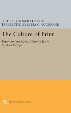 Kniha Culture of Print Andrew F.G. Bourke