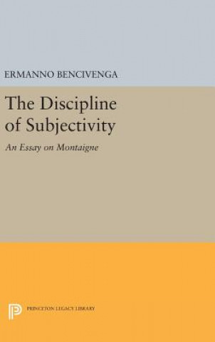 Книга Discipline of Subjectivity Ermanno Bencivenga