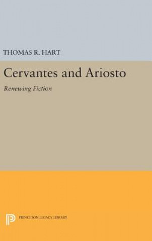 Книга Cervantes and Ariosto Thomas R. Hart