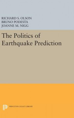 Carte Politics of Earthquake Prediction Bruno Podesta