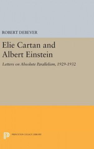 Książka Elie Cartan and Albert Einstein Robert Debever