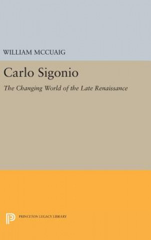 Книга Carlo Sigonio Professor William McCuaig