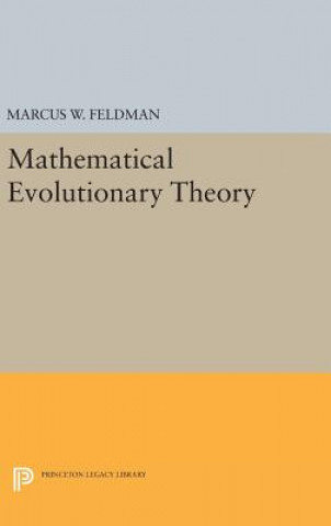 Buch Mathematical Evolutionary Theory Marcus W. Feldman