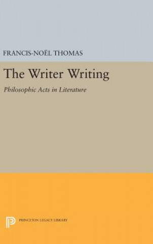 Kniha Writer Writing Francis-Noel Thomas