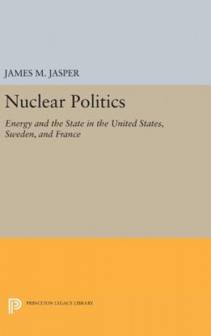 Carte Nuclear Politics James M. Jasper