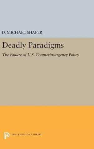 Kniha Deadly Paradigms D. Michael Shafer