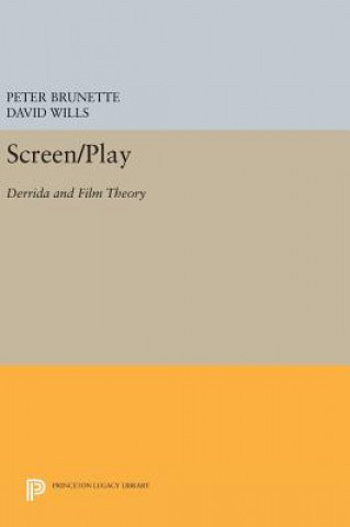 Könyv Screen/Play Peter Brunette