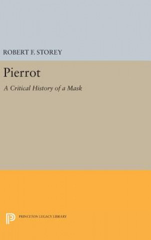 Kniha Pierrot Robert F. Storey