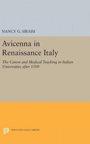 Книга Avicenna in Renaissance Italy Nancy G. Siraisi