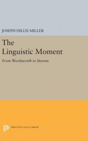 Libro Linguistic Moment Joseph Hillis Miller