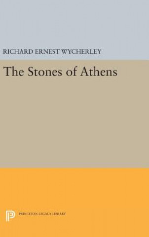 Carte Stones of Athens Richard Ernest Wycherley
