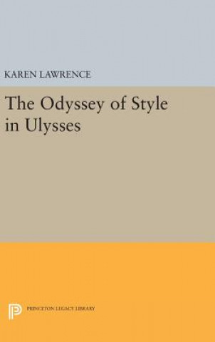 Book Odyssey of Style in Ulysses Karen Lawrence