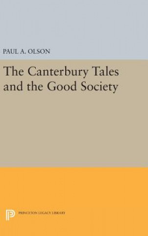 Könyv CANTERBURY TALES and the Good Society Paul A. Olson