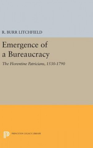 Carte Emergence of a Bureaucracy R. Burr Litchfield