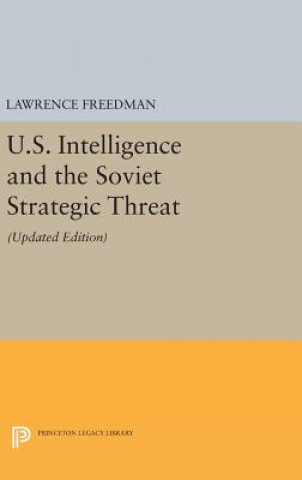 Książka U.S. Intelligence and the Soviet Strategic Threat Lawrence Freedman