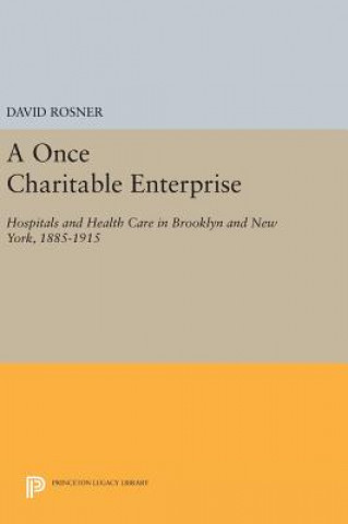 Книга Once Charitable Enterprise David (Columbia University) Rosner