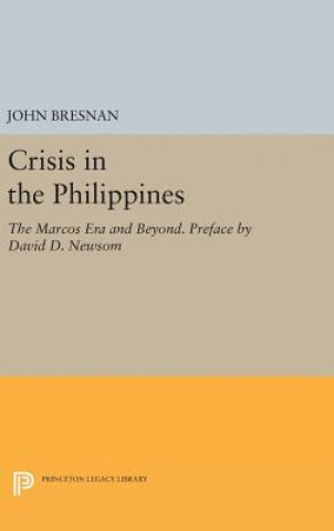 Kniha Crisis in the Philippines John Bresnan
