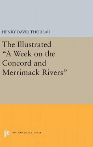 Carte Illustrated A Week on the Concord and Merrimack Rivers Henry David Thoreau