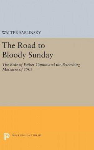 Carte Road to Bloody Sunday Walter Sablinsky