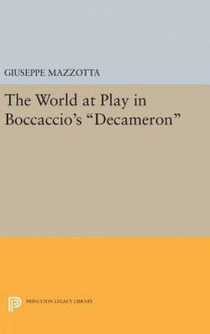 Carte World at Play in Boccaccio's Decameron Giuseppe Mazzotta