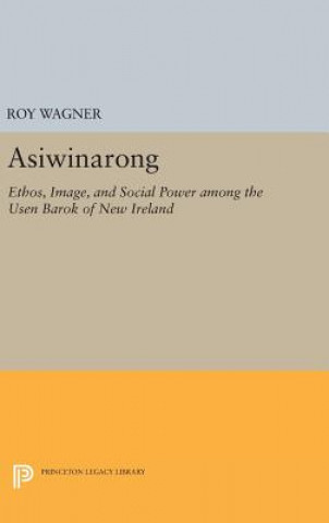 Kniha Asiwinarong Roy Wagner