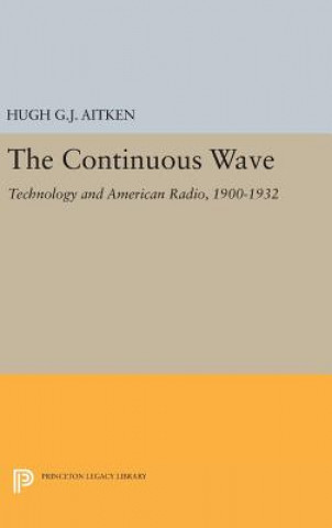 Kniha Continuous Wave Hugh G. J. Aitken