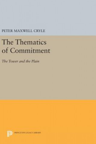 Könyv Thematics of Commitment Peter Maxwell Cryle