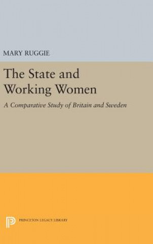Книга State and Working Women Mary Ruggie