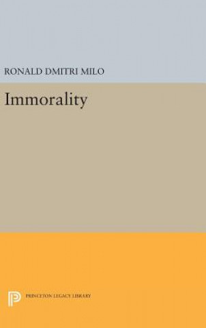 Kniha Immorality Ronald Dmitri Milo