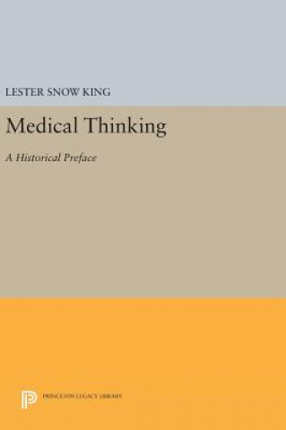 Kniha Medical Thinking Lester Snow King