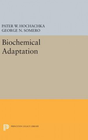 Книга Biochemical Adaptation Pater W. Hochachka