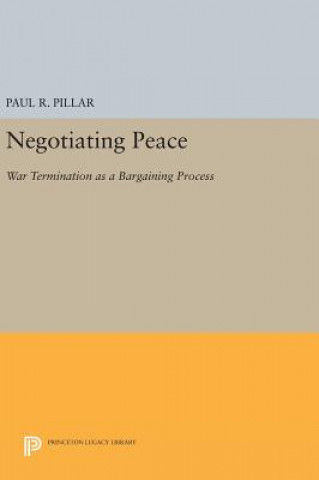 Książka Negotiating Peace Paul R. Pillar