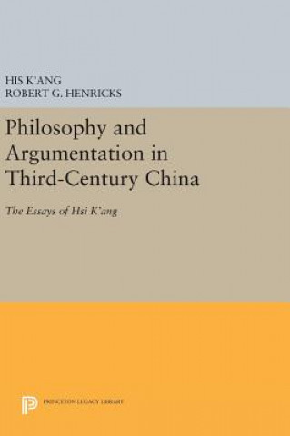 Книга Philosophy and Argumentation in Third-Century China His K'Ang