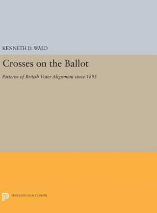 Könyv Crosses on the Ballot Kenneth D. Wald