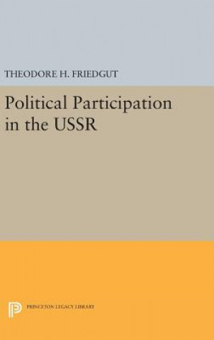 Kniha Political Participation in the USSR Theodore H. Friedgut