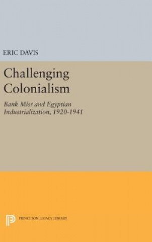 Buch Challenging Colonialism Eric Davis