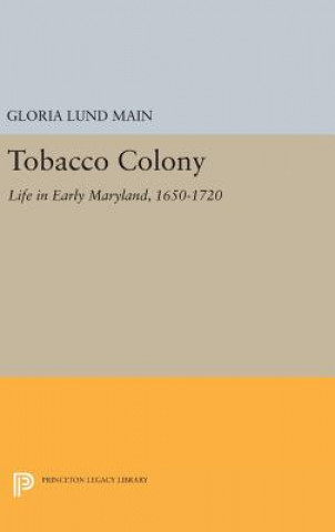 Könyv Tobacco Colony Gloria Lund Main