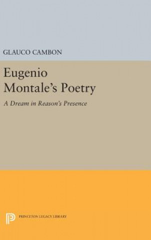 Book Eugenio Montale's Poetry Glauco Cambon