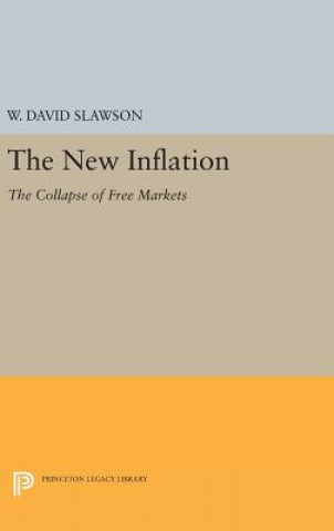 Knjiga New Inflation W. David Slawson