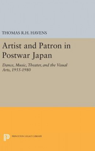 Knjiga Artist and Patron in Postwar Japan Thomas R. H. Havens