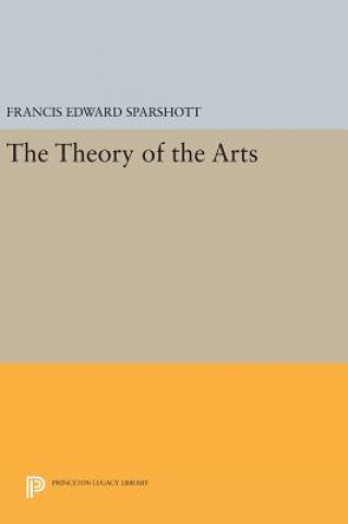 Carte Theory of the Arts Francis Edward Sparshott
