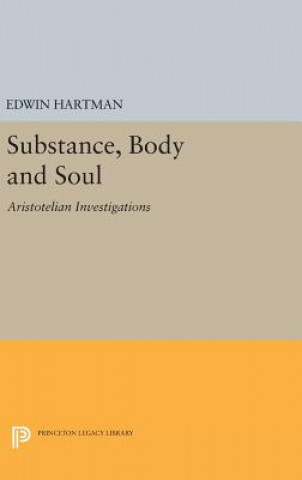 Książka Substance, Body and Soul Edwin M. Hartman