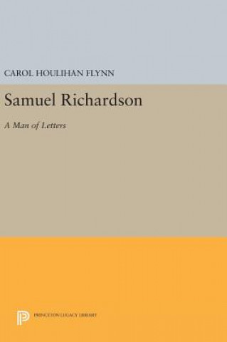 Kniha Samuel Richardson Carol Houlihan Flynn