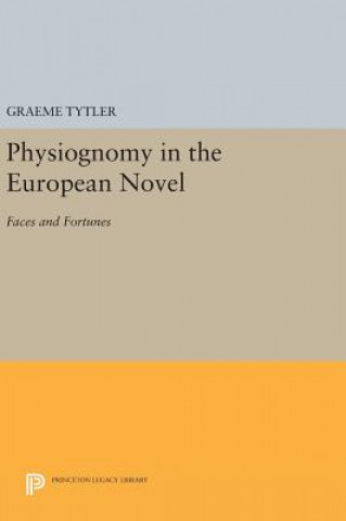 Könyv Physiognomy in the European Novel Graeme Tytler