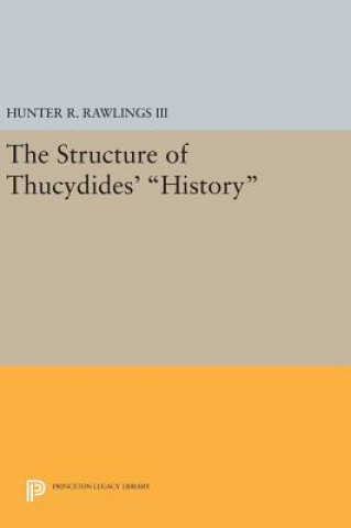 Kniha Structure of Thucydides' History Rawlings