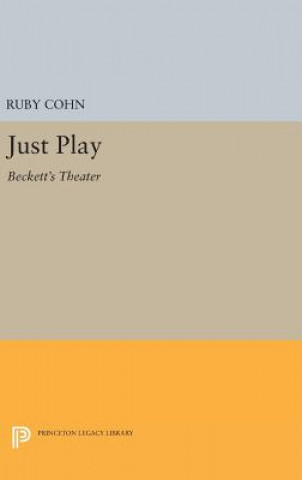 Livre Just Play Ruby Cohn