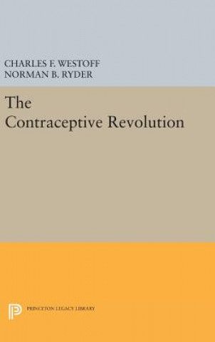 Kniha Contraceptive Revolution Charles F. Westoff