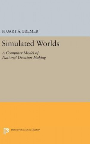 Kniha Simulated Worlds Stuart A. Bremer